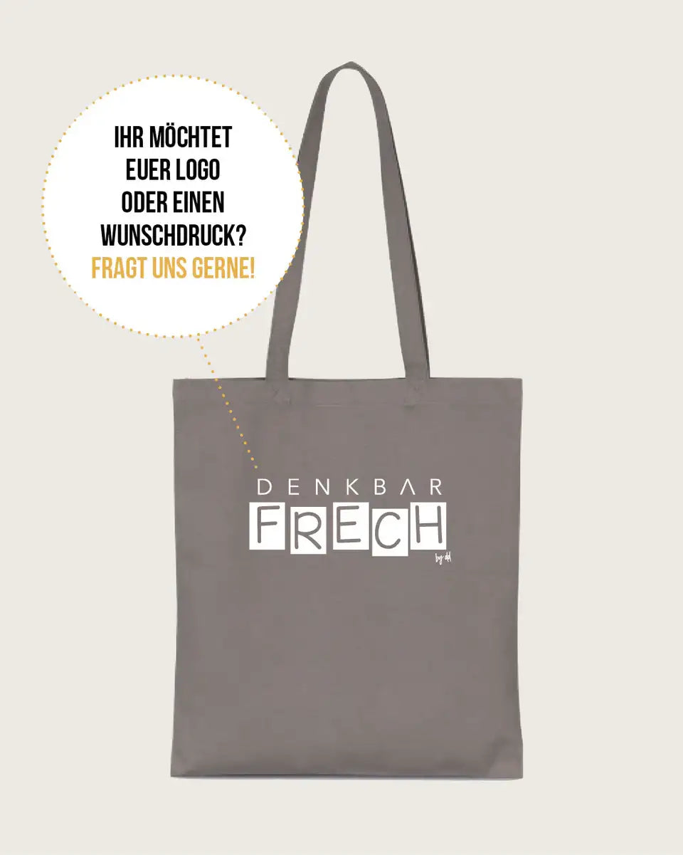 Graue Baumwolltasche mit Aufdruck DENKBAR FRECH und Sprechblase für individuelle Wünsche.